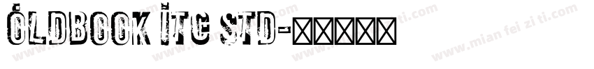 Oldbook ITC Std字体转换